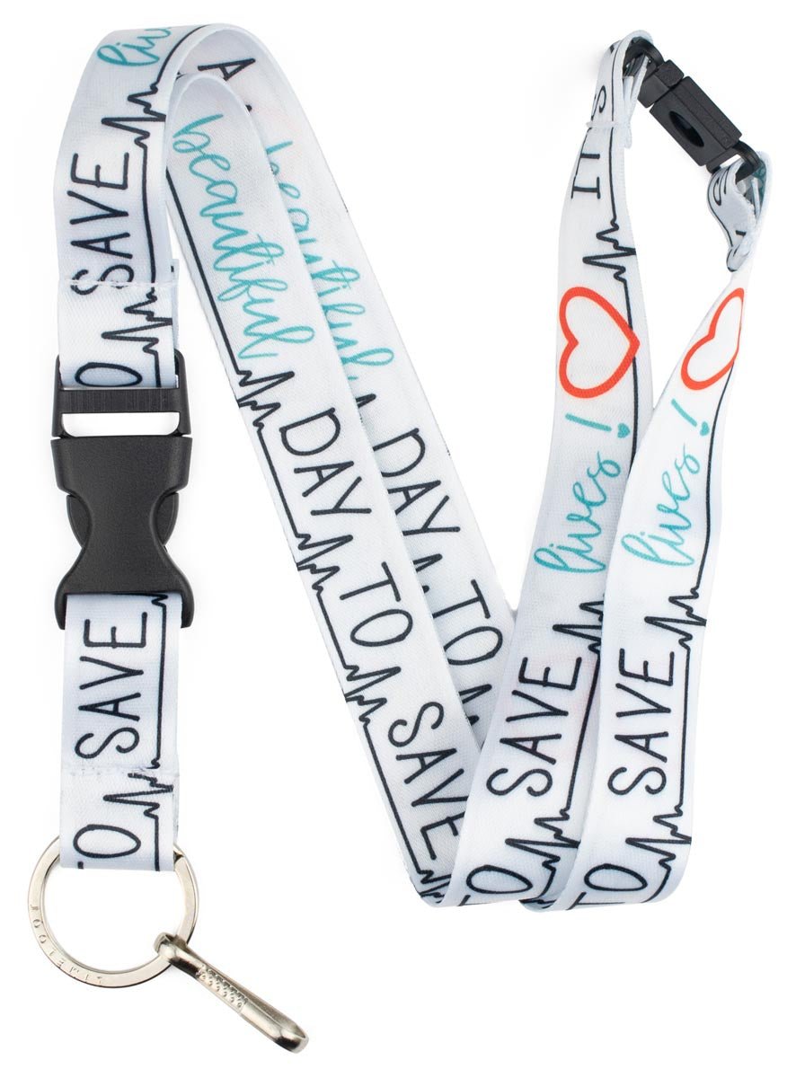 Its a Beautiful Day to Save Lives Nurse Lanyard - 1 - Limeloot